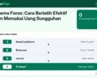 Akun Demo Forex: Cara Berlatih Efektif sebelum Memakai Uang Sungguhan